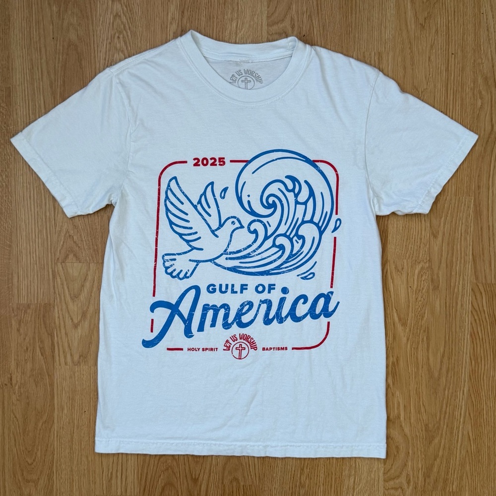 Let Us Worship” Gulf of America 2025” Christian T-Shirt Holy Spirit Baptism Tee